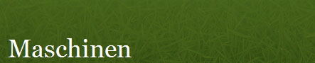 Maschinen