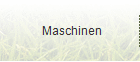 Maschinen